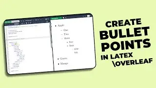 How to Create Bullet Points in Latex Overleaf
