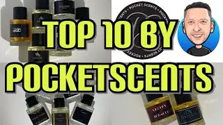 Top 10 Pocketscents Fragrances. #cologne #fragrances #perfume