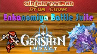 Genshin Impact - Enkanomiya Battle Suite (Drum Cover)