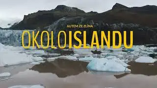 Okolo ISLANDU - Autem ze Zlína