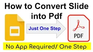 How to Convert Slide into Pdf