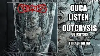 Outcrysis (ITA) - Outcrysis [FULL ALBUM 2023]