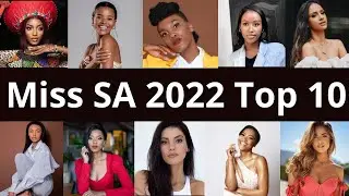 Here are the Miss SA 2022 top 10 | Miss SA 2022