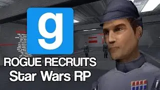 Rogue Recruits (Gmod Star Wars RP)