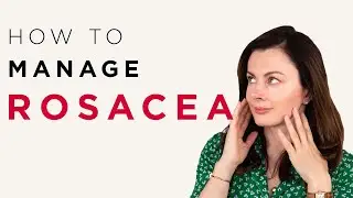 Rosacea: Skincare and Treatments That Work! | Dr Sam Bunting