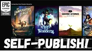 Self-Publish on the Epic Games Store!