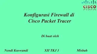 Cara Konfigurasi Firewall di Cisco Packet Tracer 