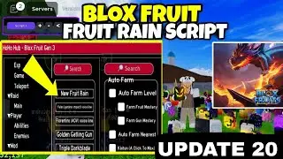 Update 20 Script Blox Fruit No Key AUTO FARM & FRUIT RAIN ! HOHO HUB V3 | MOBILE/PC