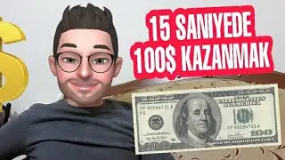 #parakazan #mobildenparakazanma 15 SANİYEDE 100 $ KAZANMAK - OLDUKÇA BASİT
