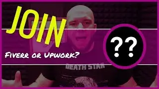 UPWORK OR FIVERR: Which One Should You Join?