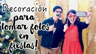 Decoración Para Tomar Fotos En Fiestas | Hey Luz Isabel