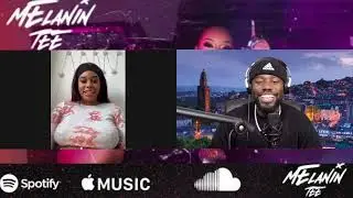 Melanin Tee Interview | Who's She (Single Out Now) | Song Break down | Intimidation | Female driller