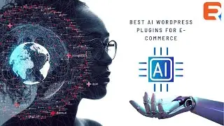 The Ultimate Guide to AI WordPress Plugins for E-Commerce Success