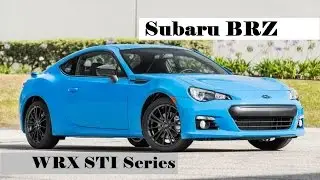 Subaru BRZ, WRX STI Series.  HyperBlue Models Priced