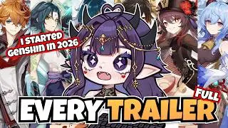 I Started Genshin in 2026... So I Watched Every Trailer (Pre-Snezhnaya Release)