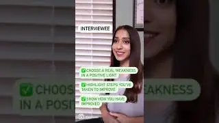 Interview Question - Biggest Weakness 