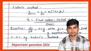 Euler's method || Euler's method se kaise solve karte hain || How to solve Euler's method problem