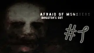 НОВЫЕ ПРИКЛЮЧЕНИЯ - Afraid of Monsters #1