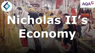 Nicholas II's Economy | AQA GCSE History