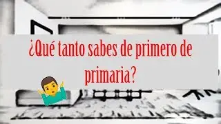 PREGUNTAS De PRIMARIA (Crees Saberlo Todo) l Averígualo