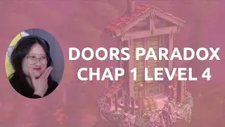 Doors Paradox | Chapter 1 Level 4 first walkthrough