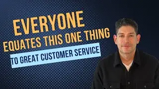 Everyone Equates This One Thing to Great Customer Service