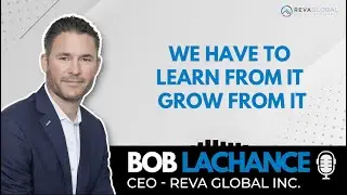REVAminute Quote Of The Week By Bob Lachance