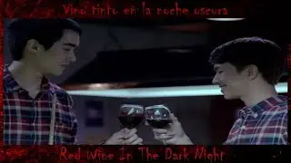 Red Wine In The Dark Night [SUP ESP]