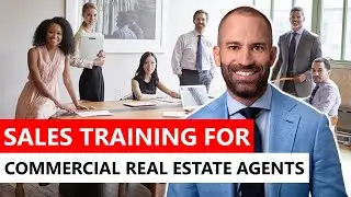 Sales Training for Commercial Real Estate Agents