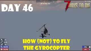 7 Days to Die - Day 46 