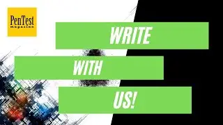 Publish your artcle at PenTest Mag!