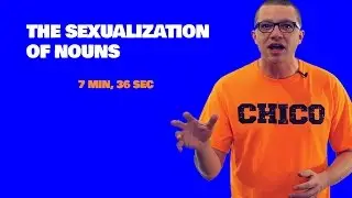 The Sexualization of Nouns