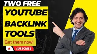 Get 2 Youtube Backlink Tools (Free)
