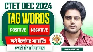 CTET 14 DEC 2024 NEW TAG WORDS by Sachin choudhary live 8pm