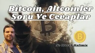 Bitcoin, Altcoin, Kriptoparalar İçin Kritik Seviyeler! 🔥 Canlı Yayın Soru Cevaplar Sepetler!