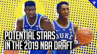 5 Potential STARS in the 2019 NBA Draft