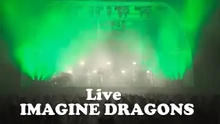 Imagine Dragons Live Concert 2021