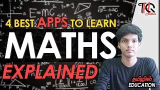 4 Best Apps for Learning Mathematics - Explained | Tamil (தமிழ்) | Education