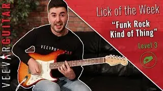 Funk Rock Kind of Thing - Lick of The Week - #5