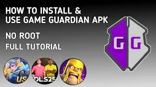 How To Install And Use Game Guardian Apk Full Tutorial [Latest 2025]