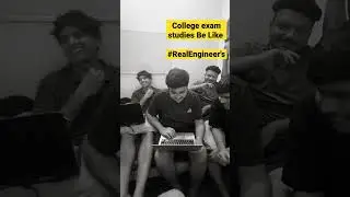 Just 4 hours left for exam 🔥Real Engineer's😂 