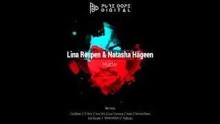 Lina Respen, Natasha HÃ¤geen - Murder (Roman Faero Remix)