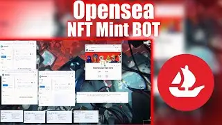 OPENSEA BOT | NFT TRADING BOT | FREE NFT BOT | EASY TO USE | NFT SOFTWARE
