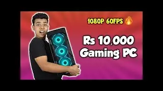 Rs 10000 Gaming PC Build India 2020 Hindi with Benchmarks