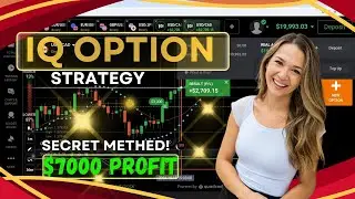 100% Never Lose IQ Options Trading Strategy 2025 = Live Trading with iq option $7000 profit