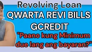 Minimum due payment ok lang ba? | Qwarta Revi Gcredit |