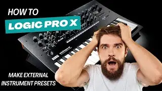 How To Setup External Instruments In Logic Pro X The Easy Way!