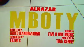 Alkazar - Mbôty (Lyrics Video Officiel)