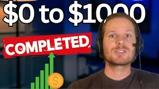 COMPLETED $0 to $1,000 Challenge! (side hustling from zero)