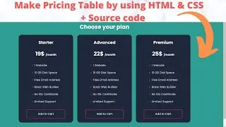 Make Pricing Table in Website using HTML & CSS (Responsive) + Source code || 